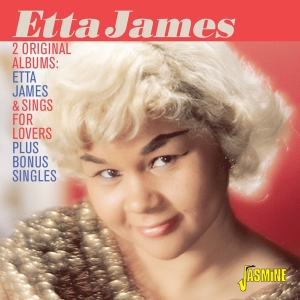 Etta James - 2 Original Albums: Etta James & Sings For Lovers + Bonus Singles ryhmässä CD @ Bengans Skivbutik AB (3644163)