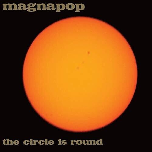 Magnapop - Circle Is Round ryhmässä VINYYLI / Rock @ Bengans Skivbutik AB (3644166)