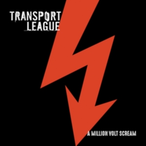 Transport League - A Million Volt Scream ryhmässä Minishops / Transport League @ Bengans Skivbutik AB (3644925)