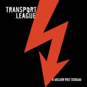 Transport League - A Million Volt Scream ryhmässä VINYYLI @ Bengans Skivbutik AB (3644926)