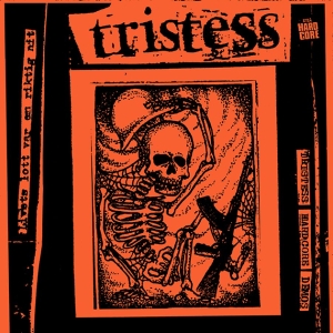 Tristess - Hardcore Demos ryhmässä VINYYLI @ Bengans Skivbutik AB (3645027)