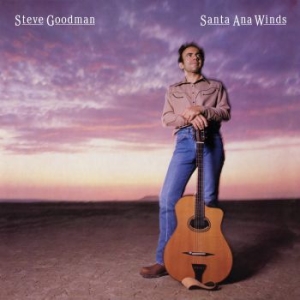 Goodman Steve - Santa Ana Winds ryhmässä CD @ Bengans Skivbutik AB (3645044)