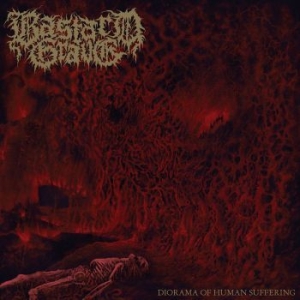 Bastard Grave - Diorama Of Human Suffering ryhmässä CD @ Bengans Skivbutik AB (3645200)