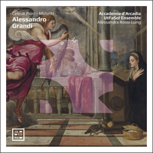 Grandi Alessandro - Celesti Fiori: Motetti ryhmässä CD @ Bengans Skivbutik AB (3645520)