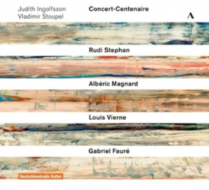 Fauré Gabriel Magnard Alberic S - Concert-Centenaire, Volumes 1-3 (3 ryhmässä CD @ Bengans Skivbutik AB (3645552)