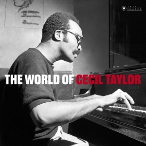 Cecil Taylor - World Of Cecil Taylor ryhmässä VINYYLI @ Bengans Skivbutik AB (3647645)