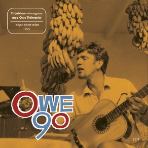 Owe Thörnqvist - Owe 90 ryhmässä CD @ Bengans Skivbutik AB (3647895)