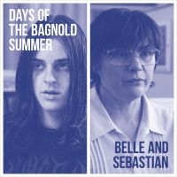Belle And Sebastian - Days Of The Bagnold Summer Ost (Del ryhmässä Minishops / Belle And Sebastian @ Bengans Skivbutik AB (3650042)