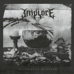 Implore - Alienated Despair ryhmässä CD @ Bengans Skivbutik AB (3650250)