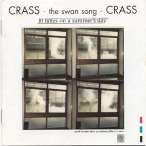 Crass - Ten Notes On A Summer's Day ryhmässä CD @ Bengans Skivbutik AB (3650507)