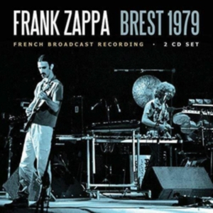 Frank Zappa - Brest (2 Cd Broadcast 1979) ryhmässä CD @ Bengans Skivbutik AB (3650525)
