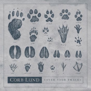 Lund Corb - Cover Your Tracks ryhmässä CD @ Bengans Skivbutik AB (3650555)