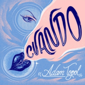 Topol Adam - Cuando ryhmässä CD @ Bengans Skivbutik AB (3650577)