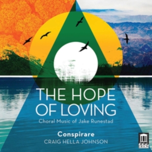 Runestad Jake - The Hope Of Loving: Choral Music ryhmässä CD @ Bengans Skivbutik AB (3650811)