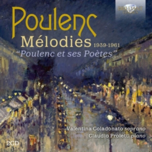 Poulenc Francis - Melodies 1939-1961 ryhmässä CD @ Bengans Skivbutik AB (3650852)