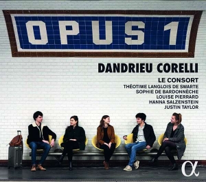 Corelli Arcangeli Dandrieu Jean- - Opus 1: Dandrieu - Corelli ryhmässä CD @ Bengans Skivbutik AB (3651165)