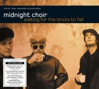Midnight Choir - Waiting For The Bricks To Fall (Rem ryhmässä CD @ Bengans Skivbutik AB (3651346)