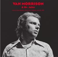 Van Morrison & Dr. John - Live Vara Studios Hilversum 22/7/77 ryhmässä VINYYLI @ Bengans Skivbutik AB (3651347)