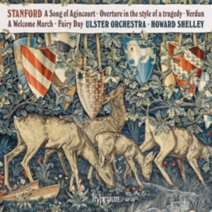 Stanford C V - A Song Of Agincourt & Other Works ryhmässä CD @ Bengans Skivbutik AB (3651372)