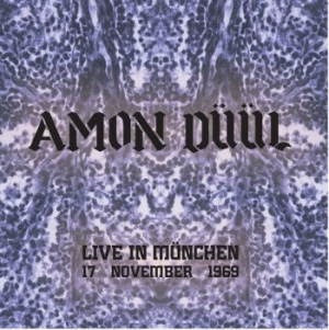 Amon Duul - Live In Munchen November 1969 ryhmässä VINYYLI @ Bengans Skivbutik AB (3653851)
