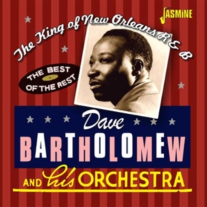 Dave Bartholomew - King Of New Orleans R&B ryhmässä CD @ Bengans Skivbutik AB (3653968)