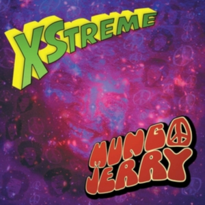 Mungo Jerry - Xstreme ryhmässä CD @ Bengans Skivbutik AB (3654178)