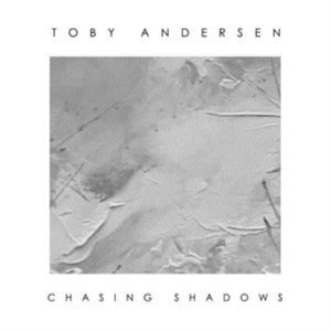 Andersen Toby - Chasing Shadows ryhmässä VINYYLI @ Bengans Skivbutik AB (3654218)