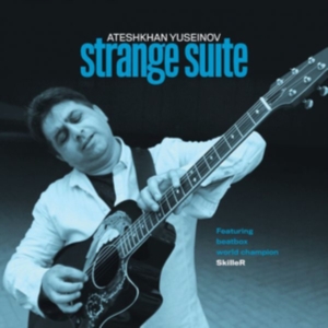 Yuseinov Ateshkhan - Strange Suite ryhmässä CD @ Bengans Skivbutik AB (3654567)