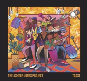 Ashton Jones Project - Toast ryhmässä CD @ Bengans Skivbutik AB (3654583)