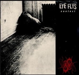 Eye Flys - Context ryhmässä VINYYLI @ Bengans Skivbutik AB (3654594)