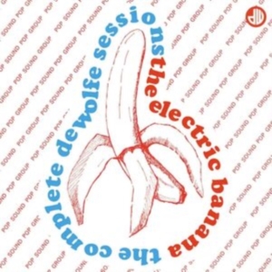 Electric Banana - Complete De Wolfe Sessions ryhmässä CD @ Bengans Skivbutik AB (3654629)