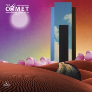 Comet Is Coming - Trust In the Lifeforce of the Deep Myste ryhmässä CD @ Bengans Skivbutik AB (3655356)