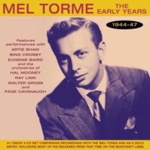 Torme Mel - Early Years 1944-47 ryhmässä CD @ Bengans Skivbutik AB (3656219)
