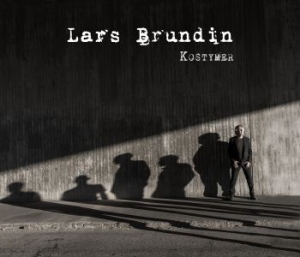Lars Brundin - Kostymer ryhmässä CD @ Bengans Skivbutik AB (3656316)