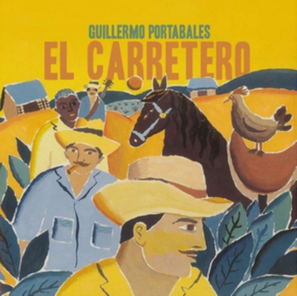 Guillermo Portabales - El Carretero ryhmässä CD / Myydyimmät @ Bengans Skivbutik AB (3656485)