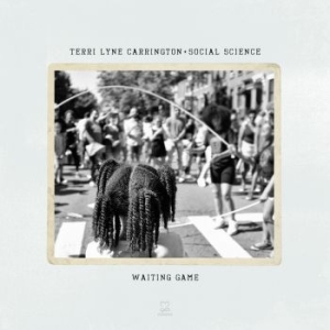 Carrington Terri Lyne & Social Scie - Waiting Game ryhmässä CD @ Bengans Skivbutik AB (3656556)