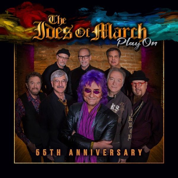 The Ides Of March - Play On: 55Th Anniversary ryhmässä VINYYLI / Pop @ Bengans Skivbutik AB (3656901)
