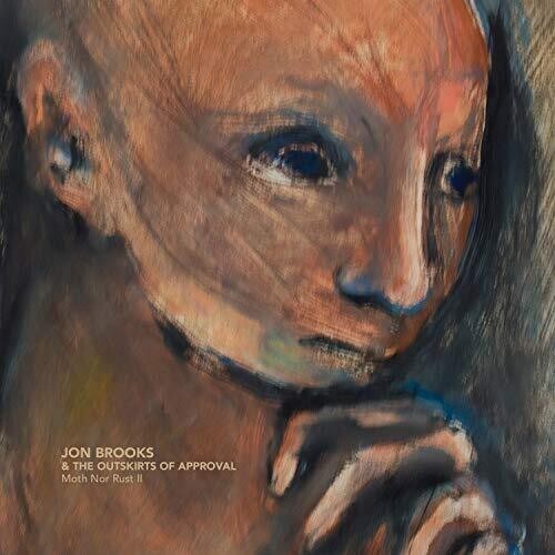 Brooks Jon - Moth Nor Rust Ii ryhmässä CD / Pop @ Bengans Skivbutik AB (3656993)