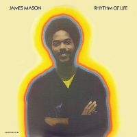 James Mason - Rhythm Of Life ryhmässä Kommande - alla format @ Bengans Skivbutik AB (3657005)