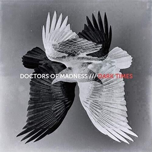 Doctors Of Madness - Dark Times ryhmässä CD / Rock @ Bengans Skivbutik AB (3657037)