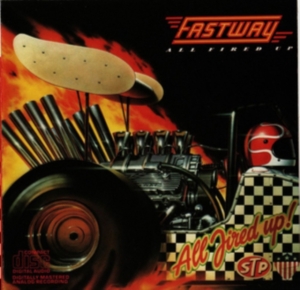 Fastway - All Fired Up ryhmässä ME SUOSITTELEMME / Klassiska lablar / Rock Candy @ Bengans Skivbutik AB (3657046)