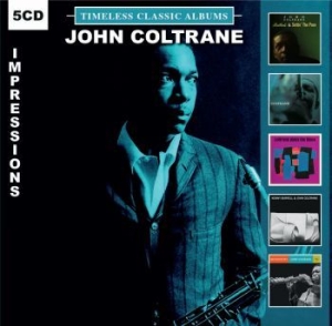 Coltrane John - Impressions - Timeless Classic Albu ryhmässä CD @ Bengans Skivbutik AB (3657138)