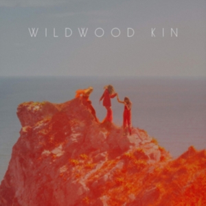 Wildwood Kin - Wildwood Kin ryhmässä CD @ Bengans Skivbutik AB (3657302)