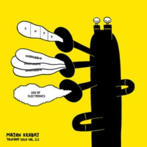 Kerbaj Mazen - Trumpet Solo Vol.2.2 ryhmässä VINYYLI @ Bengans Skivbutik AB (3657692)