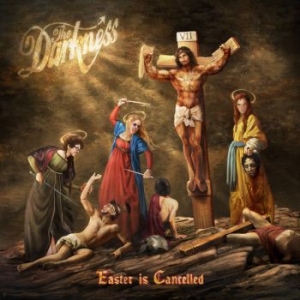 Darkness The - Easter Is Cancelled (Deluxe Digipak ryhmässä CD @ Bengans Skivbutik AB (3658226)
