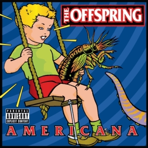 The Offspring - Americana (Vinyl) ryhmässä Minishops / The Offspring @ Bengans Skivbutik AB (3658270)