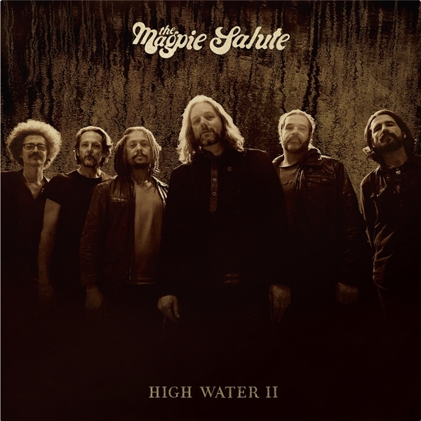 The Magpie Salute - High Water Ii ryhmässä CD / Myydyimmät @ Bengans Skivbutik AB (3658281)