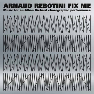 Arnaud rebotini - Fix me ryhmässä VINYYLI @ Bengans Skivbutik AB (3660032)