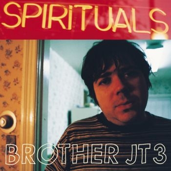 Brother Jt3 - Spirituals ryhmässä VINYYLI / Rock @ Bengans Skivbutik AB (3661817)
