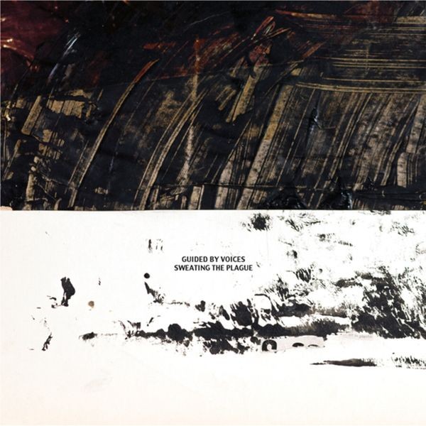 Guided By Voices - Sweating The Plague ryhmässä CD / Rock @ Bengans Skivbutik AB (3661864)